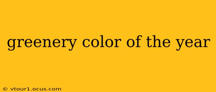 greenery color of the year