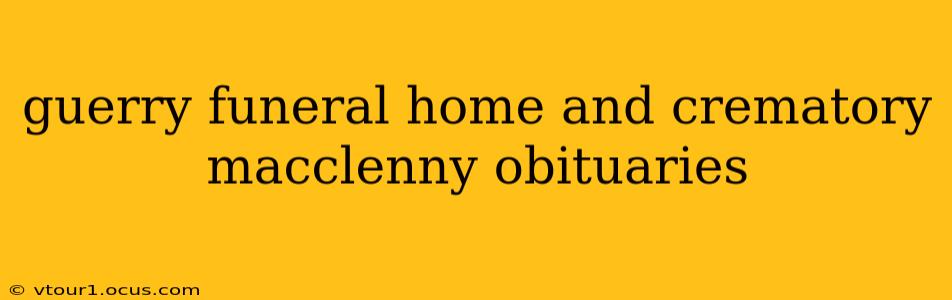 guerry funeral home and crematory macclenny obituaries