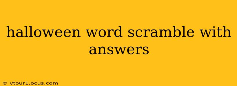 halloween word scramble with answers