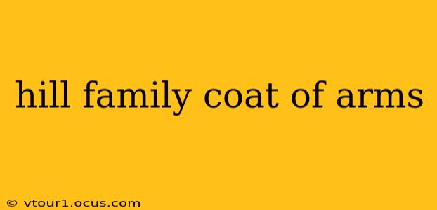 hill family coat of arms