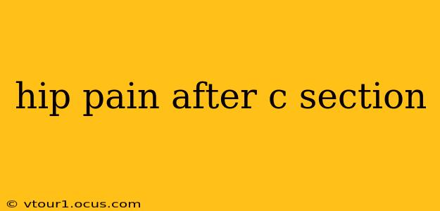 hip pain after c section