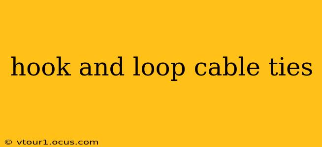 hook and loop cable ties
