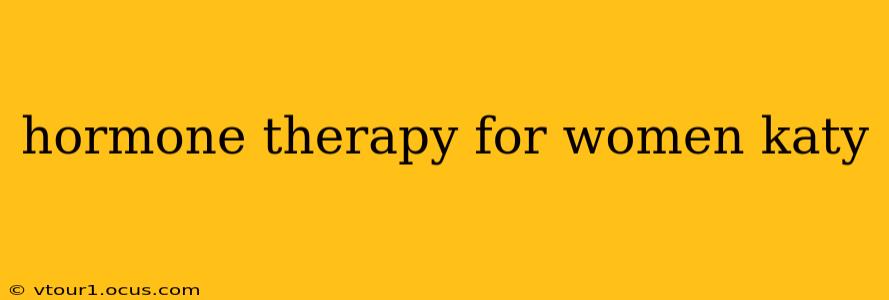 hormone therapy for women katy