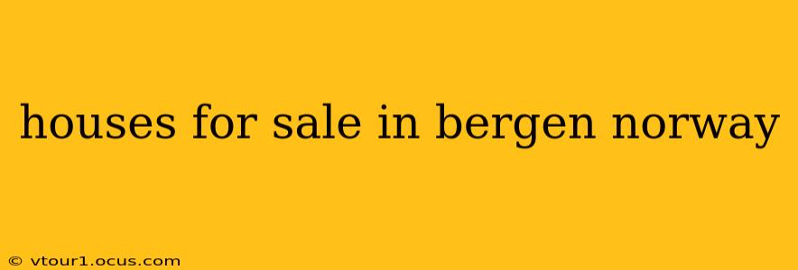 houses for sale in bergen norway