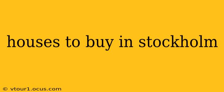 houses to buy in stockholm