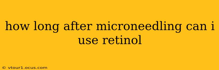 how long after microneedling can i use retinol