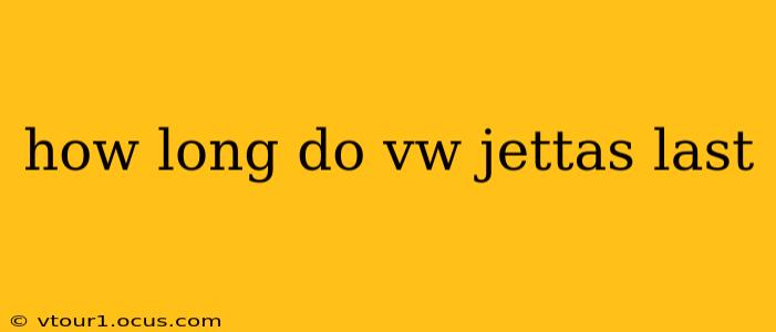how long do vw jettas last