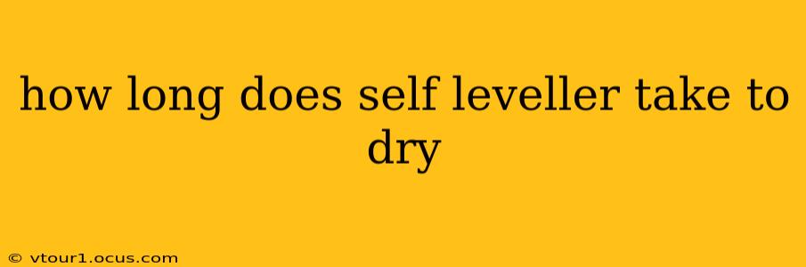 how long does self leveller take to dry
