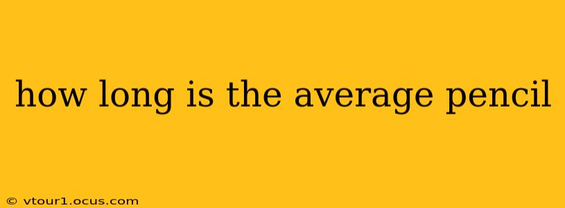 how long is the average pencil