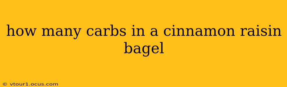 how many carbs in a cinnamon raisin bagel