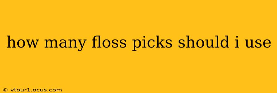 how many floss picks should i use