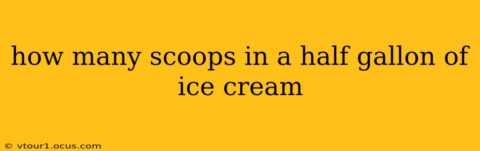 how many scoops in a half gallon of ice cream