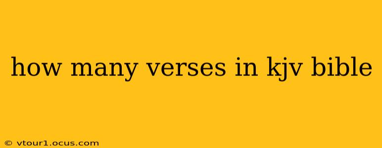 how many verses in kjv bible