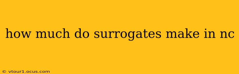 how much do surrogates make in nc