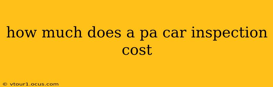 how much does a pa car inspection cost