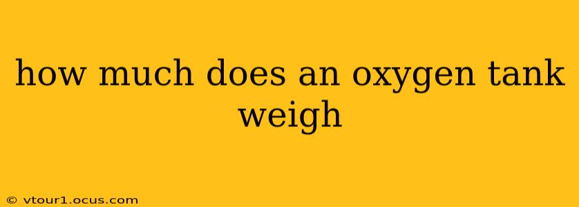 how much does an oxygen tank weigh