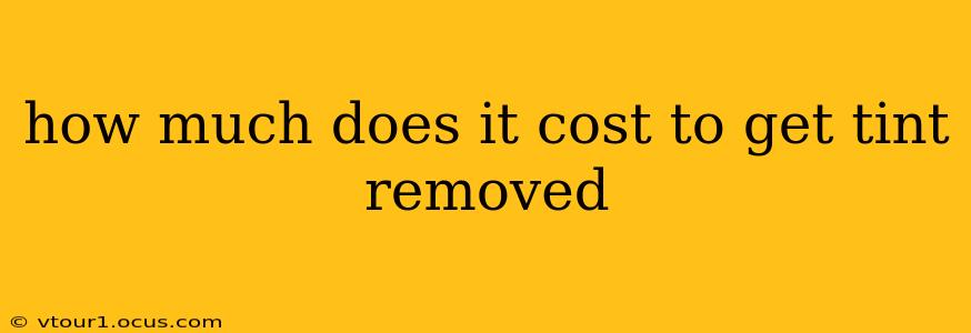 how much does it cost to get tint removed