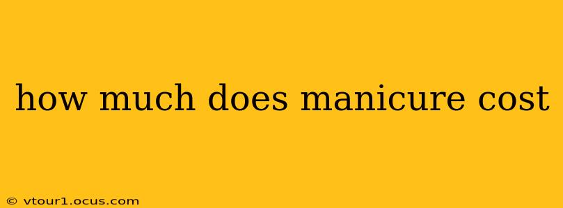 how much does manicure cost