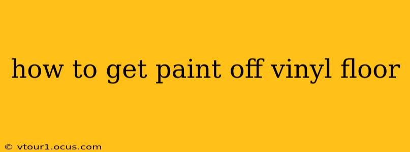 how to get paint off vinyl floor