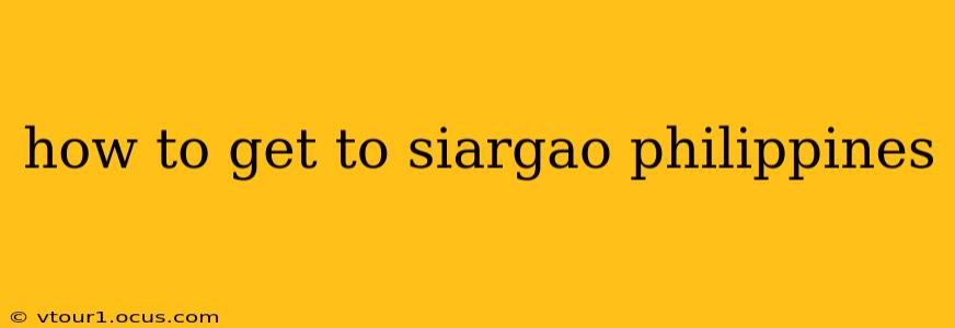 how to get to siargao philippines