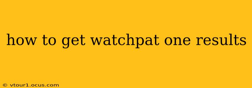 how to get watchpat one results