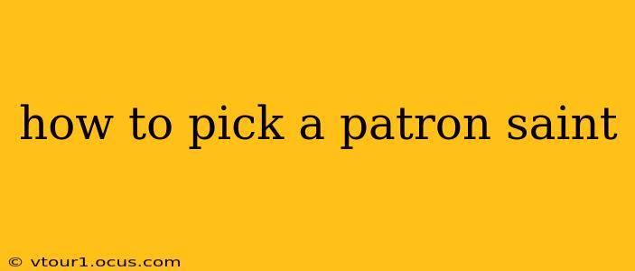 how to pick a patron saint