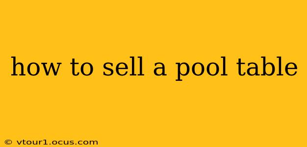 how to sell a pool table