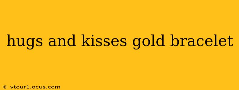 hugs and kisses gold bracelet