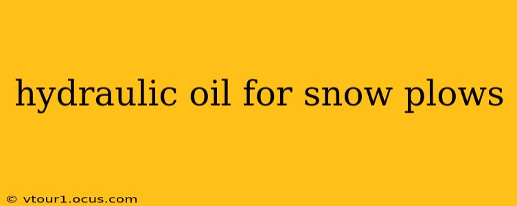 hydraulic oil for snow plows