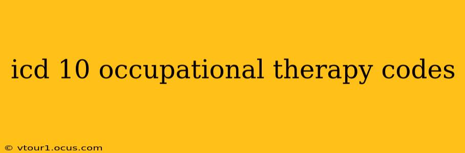 icd 10 occupational therapy codes