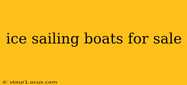 ice sailing boats for sale