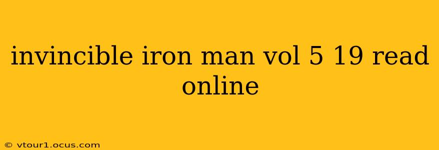 invincible iron man vol 5 19 read online