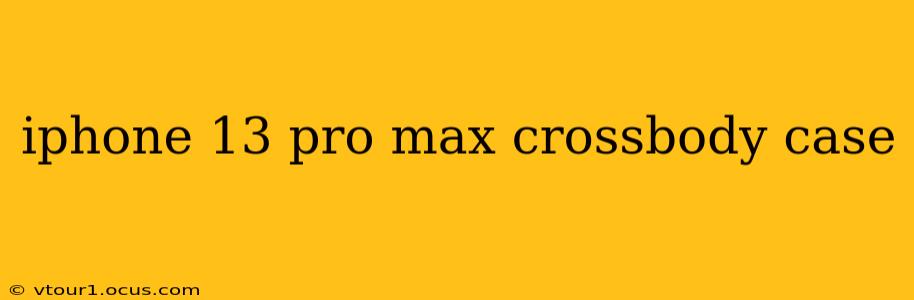 iphone 13 pro max crossbody case