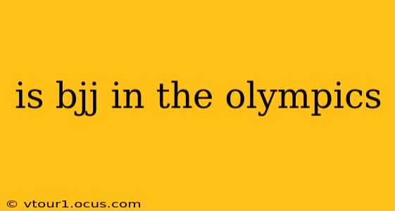 is bjj in the olympics