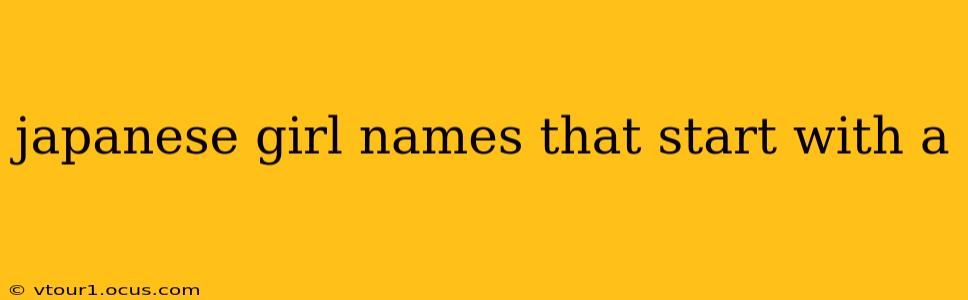 japanese girl names that start with a