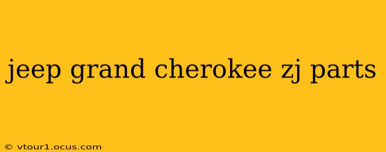 jeep grand cherokee zj parts