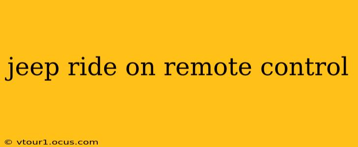 jeep ride on remote control
