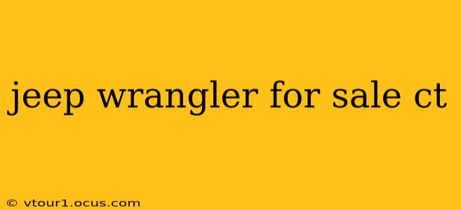 jeep wrangler for sale ct