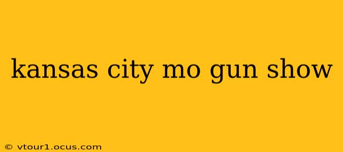 kansas city mo gun show