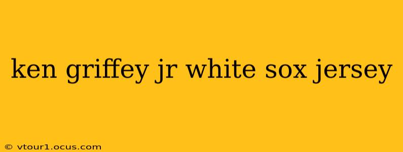 ken griffey jr white sox jersey