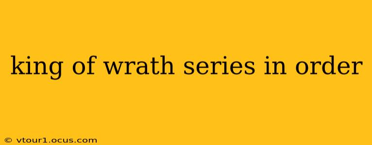 king of wrath series in order