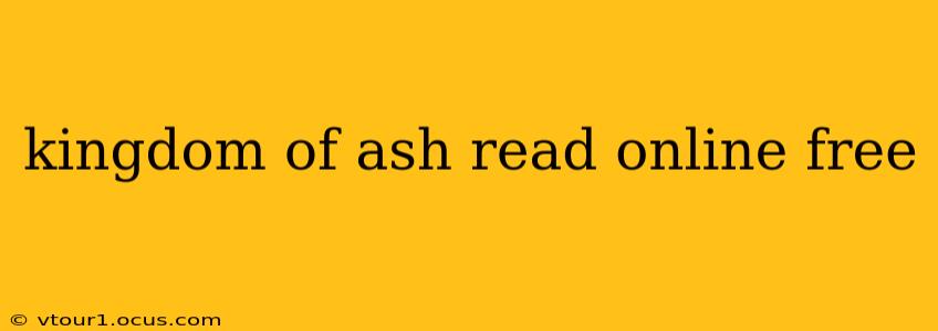 kingdom of ash read online free