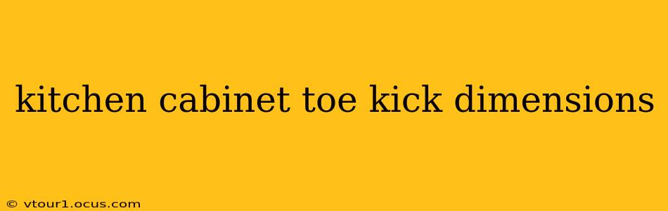 kitchen cabinet toe kick dimensions
