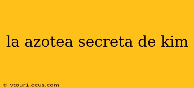 la azotea secreta de kim