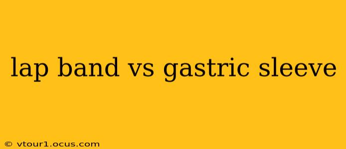 lap band vs gastric sleeve