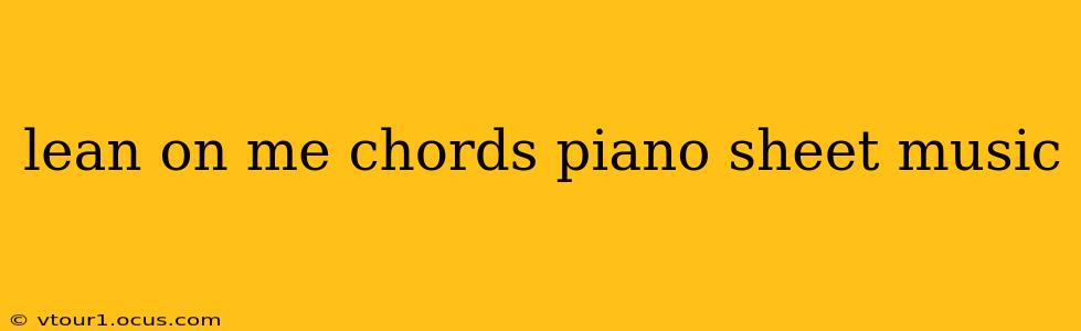lean on me chords piano sheet music