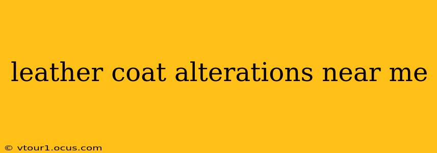 leather coat alterations near me