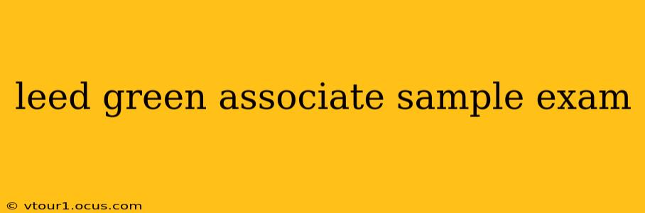 leed green associate sample exam