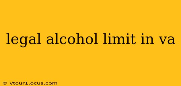 legal alcohol limit in va