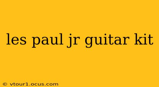 les paul jr guitar kit